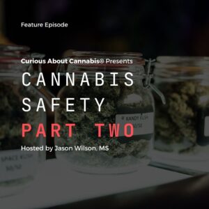 Cannabis Safety Pt.1 (1)